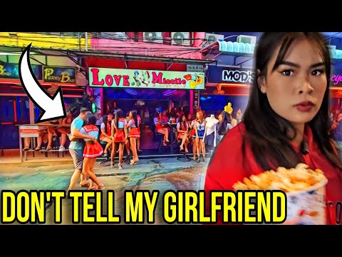 Do Not Tell My Girlfriend I Was In Soi 6 Pattaya Thailand