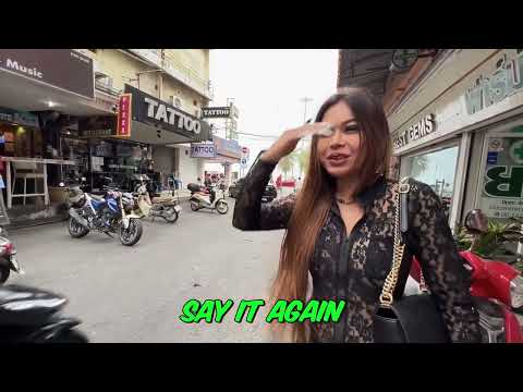 Exploring Pattaya Soi 6: Thai Girls are the BEST!