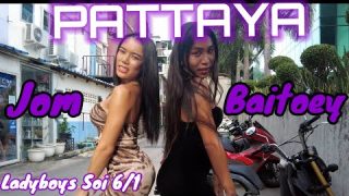 🔴 Ladyboy Pattaya | Queens Ladyboys Of Pattaya  Soi 6/1 (Jom and Baitoey)  June 2022 Thailand🇹🇭