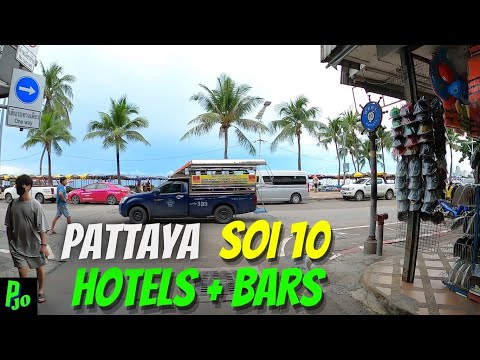 Pattaya Beach 6/Oct/22 Soi 10 Bars + Hotels