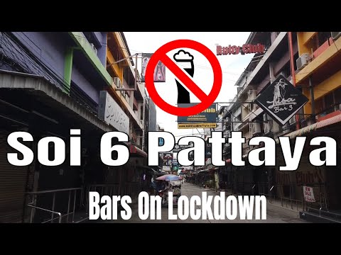 A Walk Down Soi 6 Pattaya Bar This Soi Is Dead (October 2021)