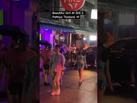 Beautiful Girl At SOI 6 Pattaya Thailand 🇹🇭 #shorts #soi6 #pattaya