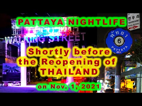 [PATTAYA Nightlife] WALKING STREET & SOI 6 NOW, Before the Reopening of Thailand (incl. Interviews)