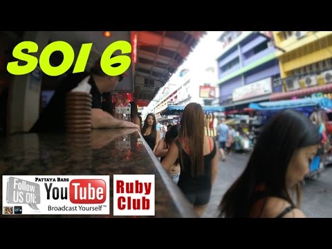 Pattaya Soi 6 "Ruby Club"  April 2016 Thailand