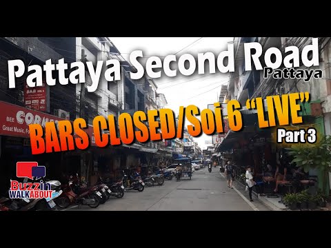 Second Road Pattaya Pt 3 – Beer bars closed, Soi 6 now Soi Livestream, take a look (December 2020)