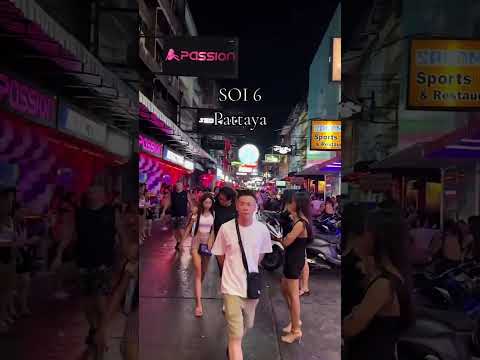 Soi 6 Pattaya #shorts #soi6 #pattaya #nightlife #thailand