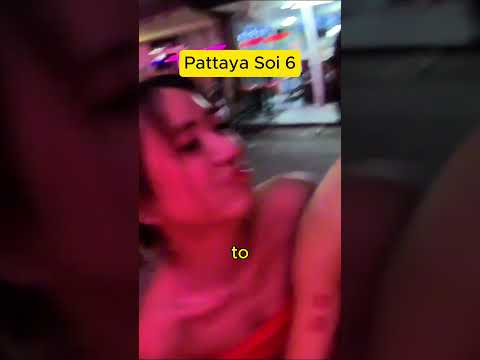 Thai Girl wants to play with me I Pattaya Soi 6 I Thailand Walking street #shorts