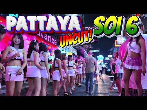 UNCUT Soi 6 Pattaya Nightlife in 2024. Lots of Ladies!