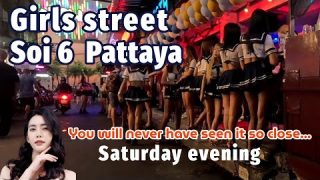 Girls street – Soi 6 Pattaya Saturday evening 🇹🇭