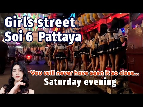 Girls street – Soi 6 Pattaya Saturday evening 🇹🇭