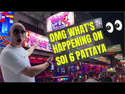 OMG WHAT'S HAPPENING ON SOI 6 PATTAYA! 🇹🇭
