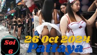 Pattaya Soi 6 Nightlife – Pattaya  – Thailand – Date 26 Octomber 2024 @soloDVlogs