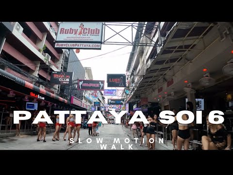 #pattaya  Soi6 Slow Motion Walk