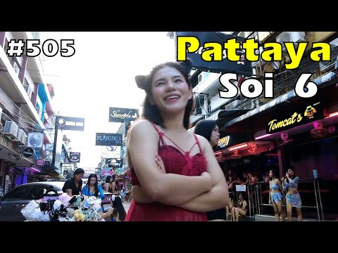 Soi 6 Pattaya, Thailand 🇹🇭 | Soi 6 beautiful girls