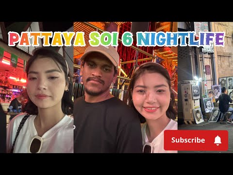 “Walking Street Soi 6 Pattaya | Nightlife Vlog” 23 August BE 2568