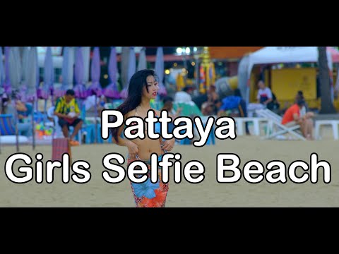 Pattaya Girls Favorite Selfie Beach