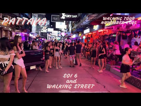Pattaya Thailand-A Night Journey Through Pattaya – From Soi 6 to Walking Street WalkingTour November