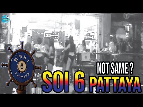 Pattaya soi 6 girls and bar 2021 Thailand | Walkthrough of Soi 6 Pattaya not same?