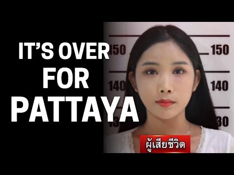 This is THE END of Pattaya.